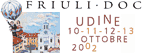 UDINE 10-11-12-13 OTTOBRE 2002